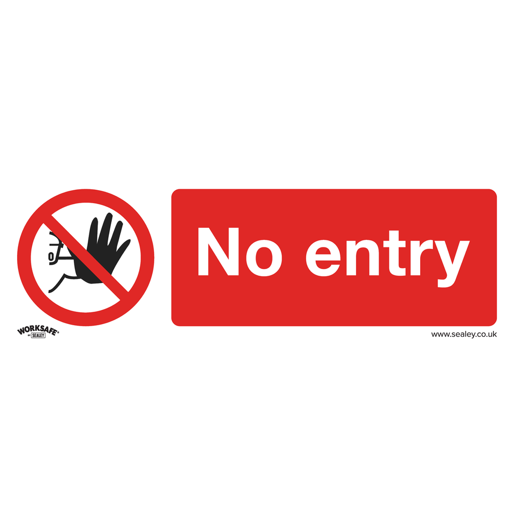 Sealey Worksafe® No Entry Safety Sign, Self-Adhesive Vinyl - Pac