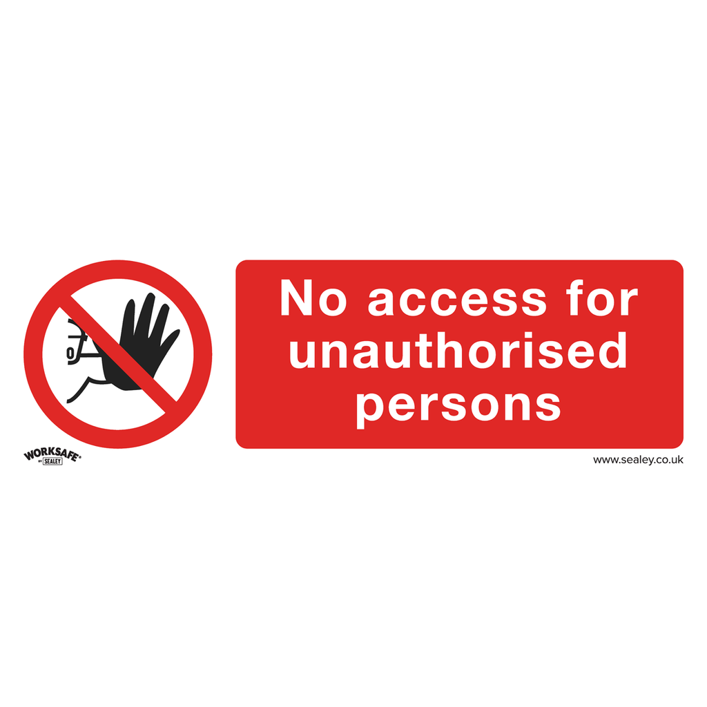 Sealey Worksafe® No Access Safety Sign, Rigid Plastic - Pack of 