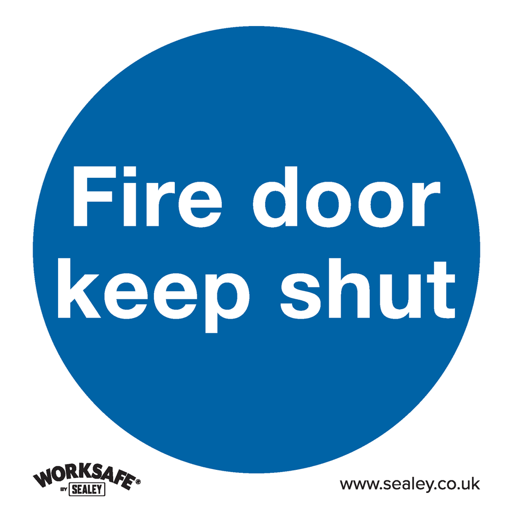 Sealey Worksafe® Fire Door Keep Shut Safety Sign, Self-Adhesive 