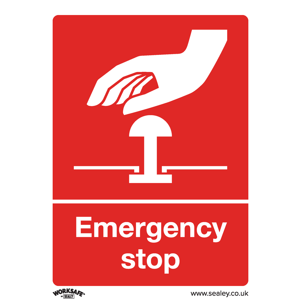 Sealey Worksafe® Emergency Stop Safety Sign - Rigid Plastic