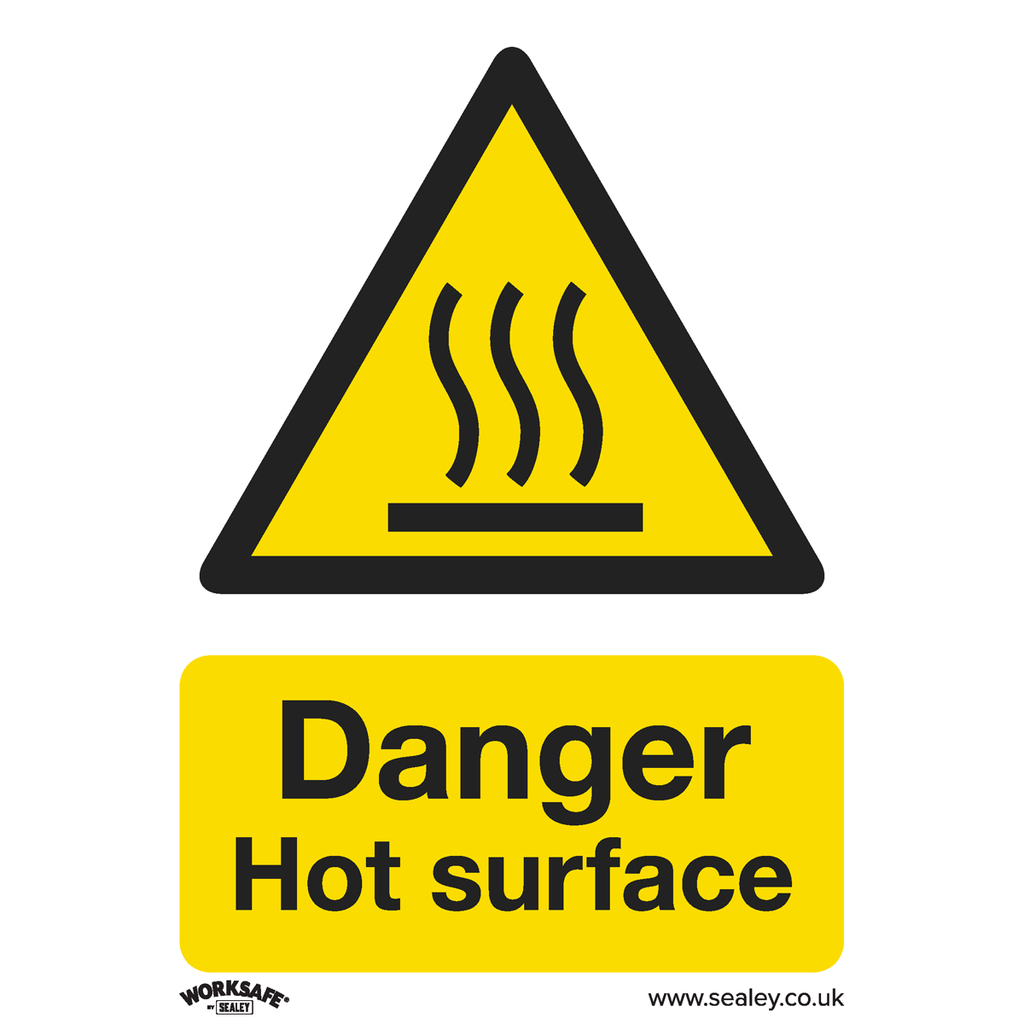 Sealey Worksafe® Danger Hot Surface Safety Sign - Rigid Plastic