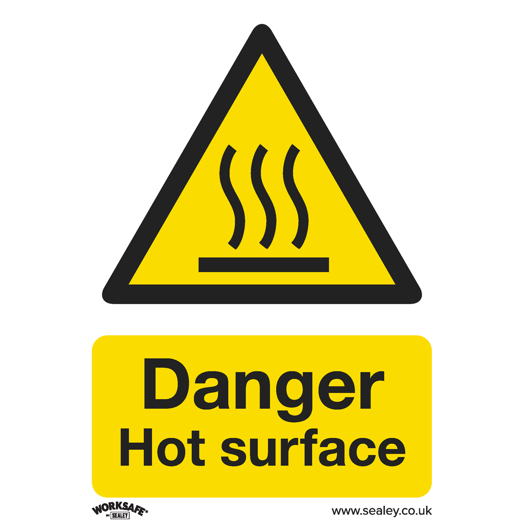 Sealey Worksafe® Danger Hot Surface Safety Sign - Self-Adhesive 