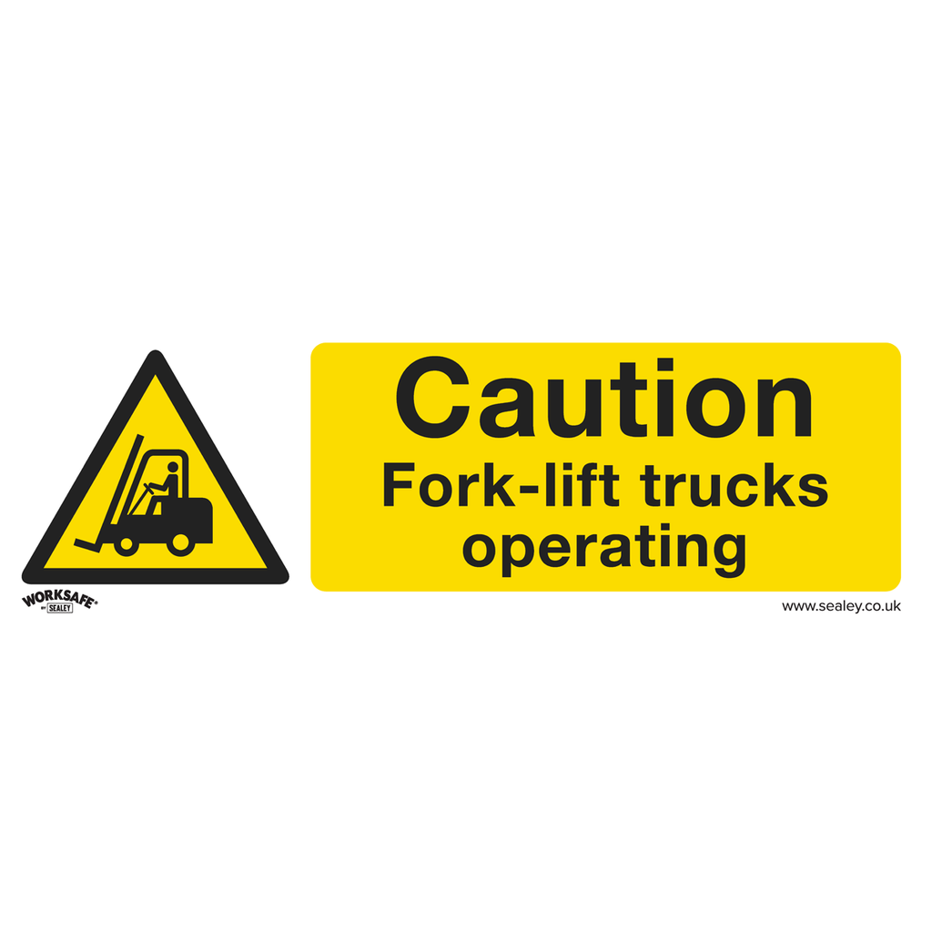 Sealey Worksafe® Caution Fork-Lift Trucks Safety Sign, Self-Adhe