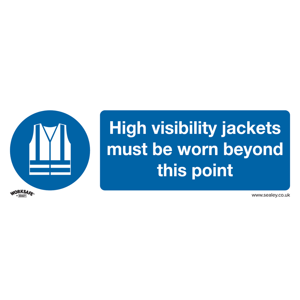 Sealey Worksafe® High Visibility Jackets Must Be Worn Beyond This Point Safety Sign, Self-Adhesive Vinyl - Pack of 10