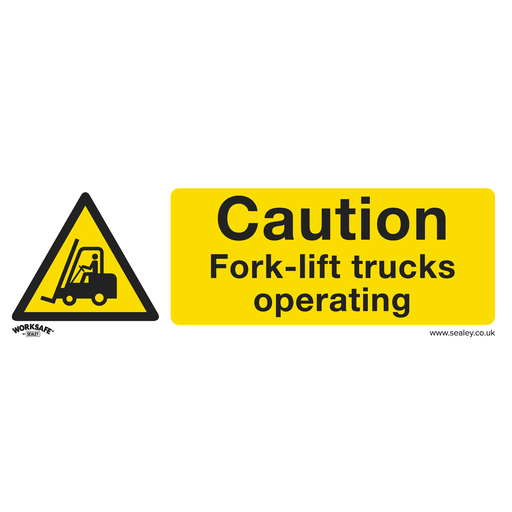 [SS44P1] Sealey Worksafe® Caution Fork-Lift Trucks Safety Sign - Rigid Pl