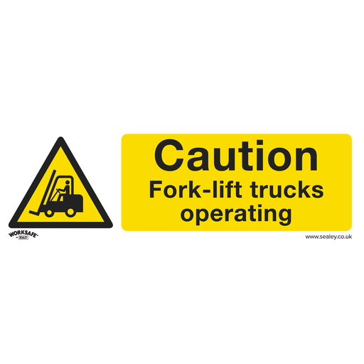 [SS44V1] Sealey Worksafe® Caution Fork-Lift Trucks Safety Sign - Self-Adh