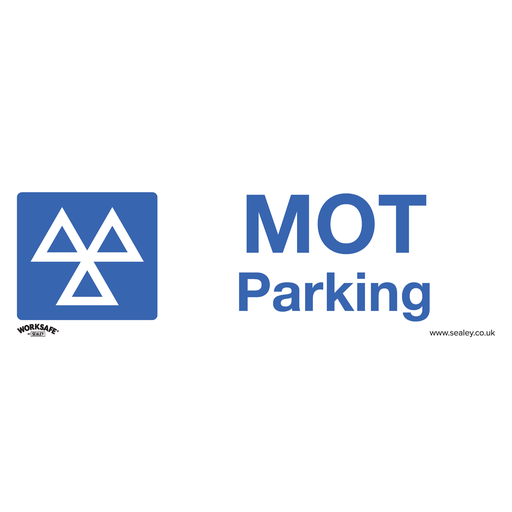 [SS49P1] Sealey Worksafe® MOT Parking Safety Sign - Rigid Plastic