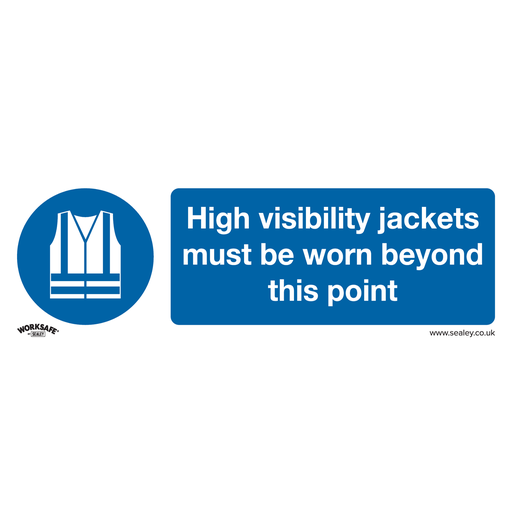 [SS9V10] Sealey Worksafe® High Visibility Jackets Must Be Worn Beyond This Point Safety Sign, Self-Adhesive Vinyl - Pack of 10